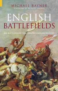 The Illustrated Encyclopaedia of English Battlefields