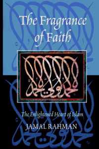 The Fragrance of Faith