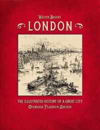 London - The Illustrated History of a Great City