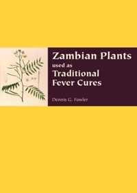 Zambian Plants Used in Traditional Fever Cures