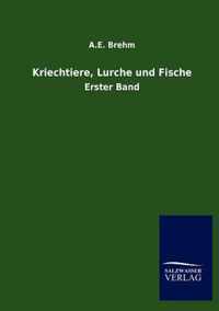 Kriechtiere, Lurche und Fische