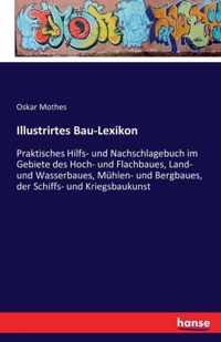 Illustrirtes Bau-Lexikon