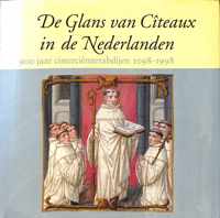 De glans van CÃ®teaux in de Nederlanden