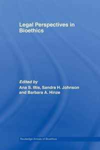 Legal Perspectives in Bioethics