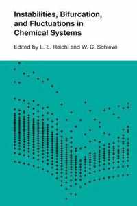 Instabilities, Bifurcations, and Fluctuations in Chemical Systems