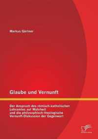 Glaube und Vernunft