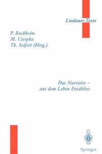 Das Narrativ - aus dem Leben Erzähltes