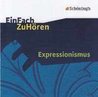 EinFach ZuHören. Expressionismus