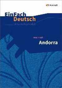 Andorra - Neubearbeitung. EinFach Deutsch Unterrichtsmodelle