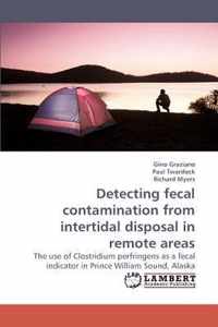 Detecting Fecal Contamination from Intertidal Disposal in Remote Areas