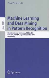 Machine Learning and Data Mining in Pattern Recognition