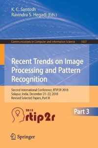 Recent Trends in Image Processing and Pattern Recognition