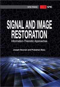 Signal and Image Restoration: