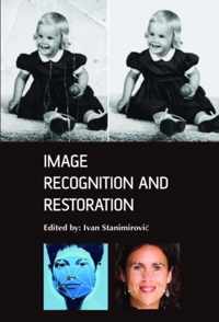 Image Recognition and Restoration