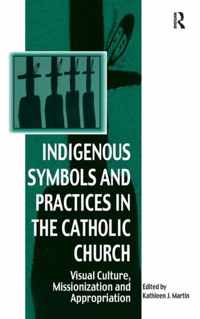 Indigenous Symbols and Practices in the Catholic Church