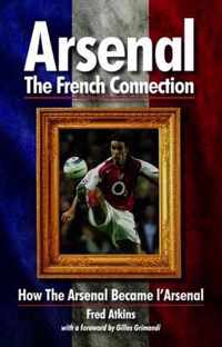 Arsenal - The French Connection