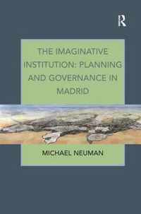 The Imaginative Institution