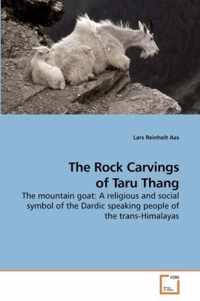 The Rock Carvings of Taru Thang