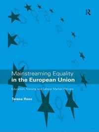 Mainstreaming Equality in the European Union