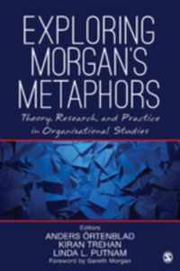 Exploring Morgan's Metaphors