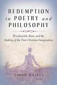 Redemption in Poetry and Philosophy