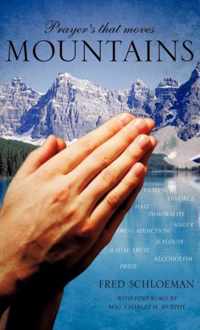 Prayer's that moves Mountains