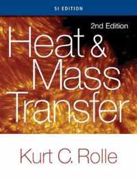 Heat and Mass Transfer, SI Edition