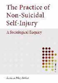 The Practice of Non-Suicidal Self-Injury