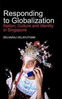 Responding to Globalization