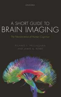 A Short Guide to Brain Imaging