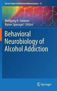 Behavioral Neurobiology of Alcohol Addiction