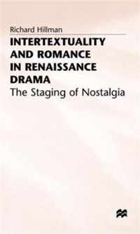 Intertextuality and Romance in Renaissance Drama