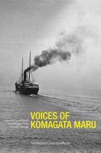 Voices of Komagata Maru: Imperial Surveillance and Workers from Punjab in Bengal