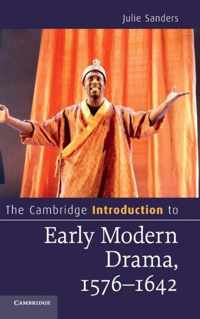 The Cambridge Introduction to Early Modern Drama, 1576-1642