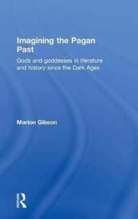 Imagining the Pagan Past