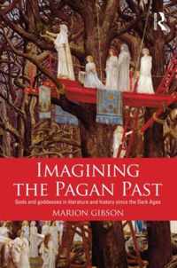 Imagining The Pagan Past