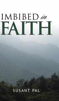 Imbibed in Faith