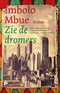 Zie de dromers - Imbolo Mbue - Paperback (9789048845439)