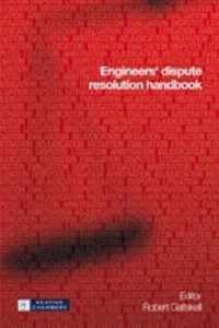 Engineer's Dispute Resolution Handbook