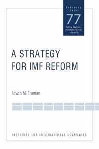 A Strategy for IMF Reform