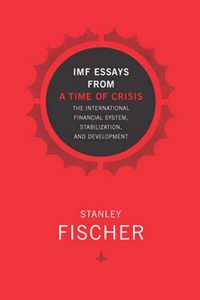 IMF Essays from a Time of Crisis