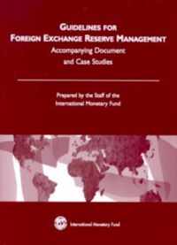 Guidelines for Foreign Exchange Reserve Management