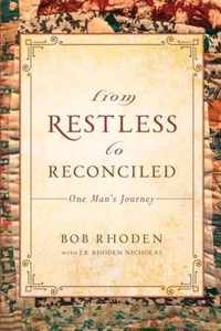 From Restless To Reconciled