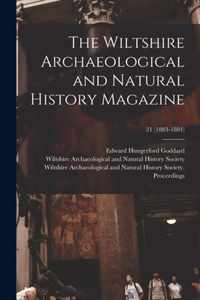 The Wiltshire Archaeological and Natural History Magazine; 21 (1883-1884)