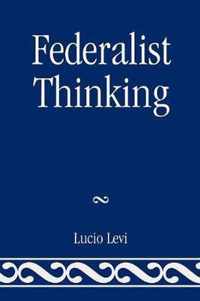 Federalist Thinking