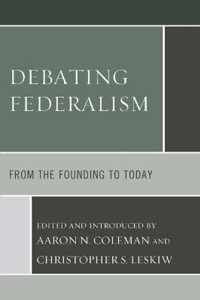 Debating Federalism