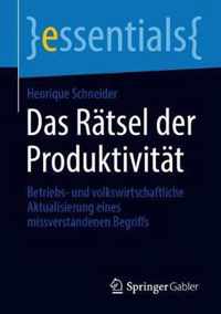 Das Raetsel der Produktivitaet