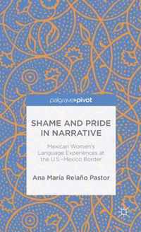 Shame and Pride in Narrative