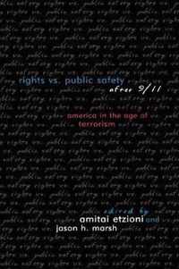 Rights vs. Public Safety After 9/11