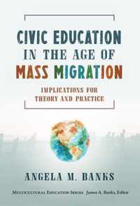 Civic Education in the Age of Mass Migration